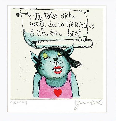  Ich liebe dich, weil du so tierisch schön bist 